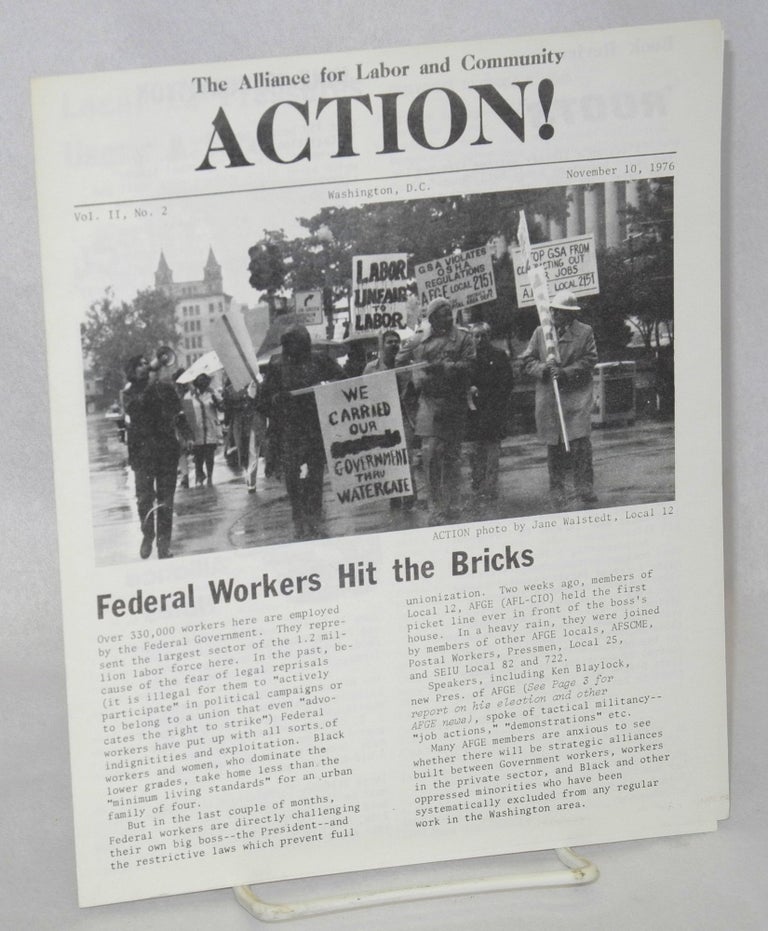Cat.No: 211717 Action! Vol. 2, no. 2, November 10, 1976. Alliance for Labor, Community Action.