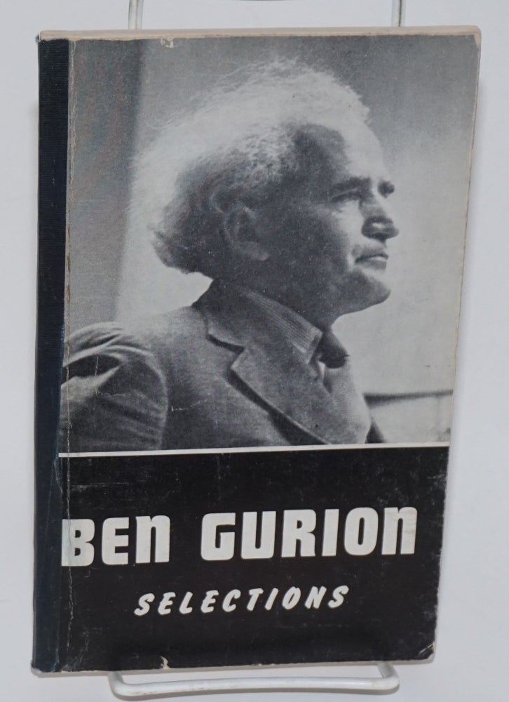 Cat.No: 211872 Ben Gurion. Selections. David Ben Gurion.