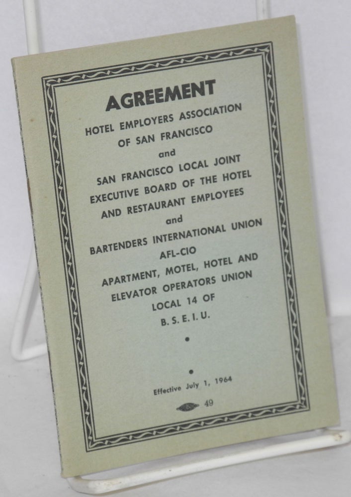 Cat.No: 211956 Agreement: Hotel Employers Association of San Francisco and San Francisco