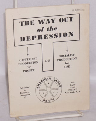 Cat.No: 212167 The Way out of the Depression: Capitalist production for profit or...