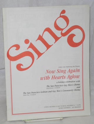 Cat.No: 21227 Sing: Golden Gate Performing Arts presents Now sing again with hearts...