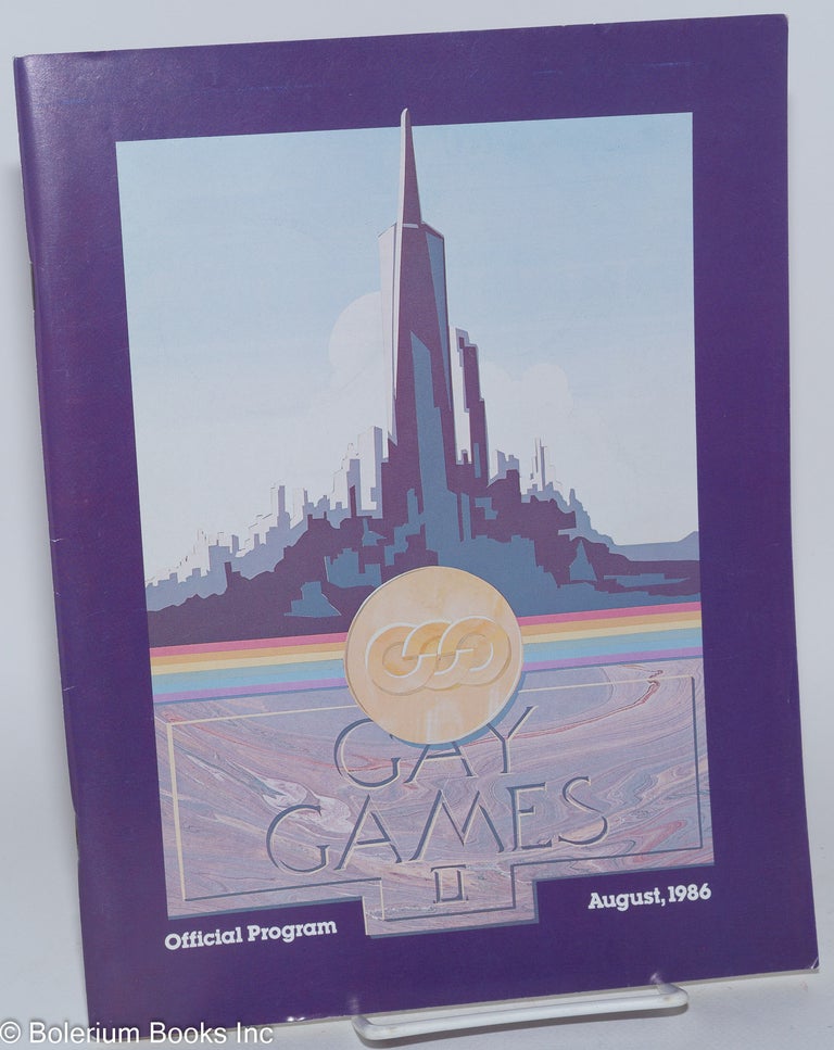 Cat.No: 21237 Gay Games II; official program, August, 1986. San Francisco Arts, Athletics.
