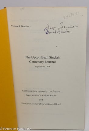 Upton Beall Sinclair Centenary Journal Volume 1, Number 1 September, 1978