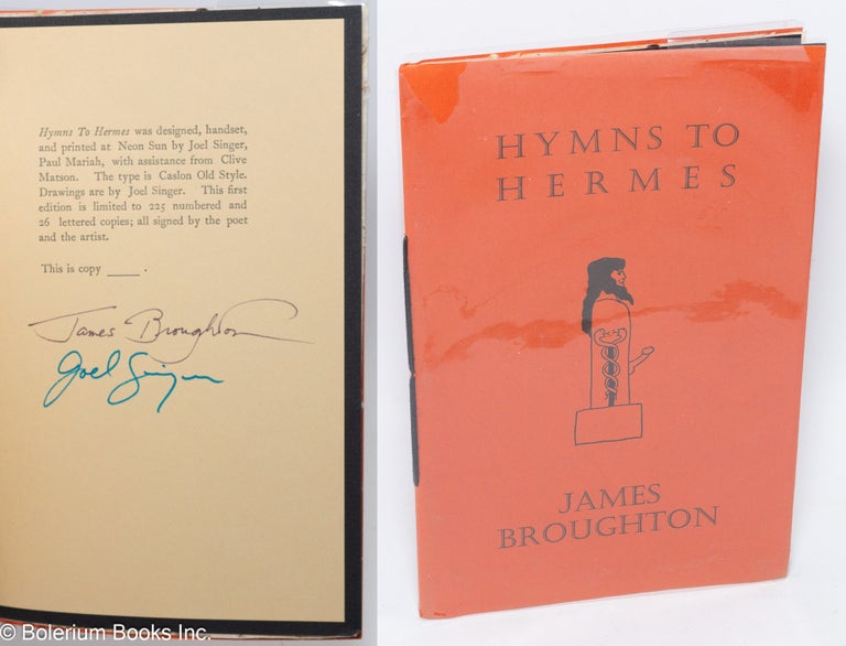Cat.No: 212585 Hymns to Hermes; reveal the beautifying! arouse the world! [signed]. James Broughton, Joel Singer, Paul Mariah, Clive Matson.