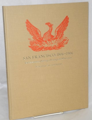 Cat.No: 212693 San Francisco, 1806-1906 in contemporary paintings, drawings and...