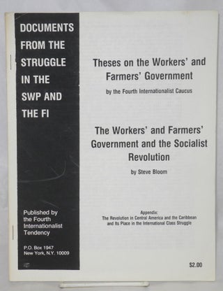 Cat.No: 213367 Theses on the workers' and farmers' government, by the Fourth...