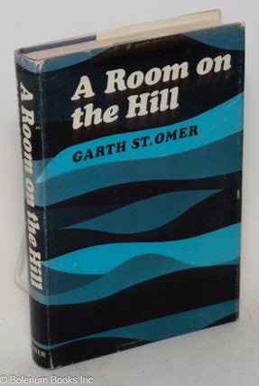 Cat.No: 213440 A Room on the Hill. Garth St. Omer