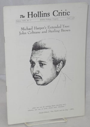 Cat.No: 213661 The Hollins Critic: vol. 13, #3, June 1976; Michael Harper's Extended...