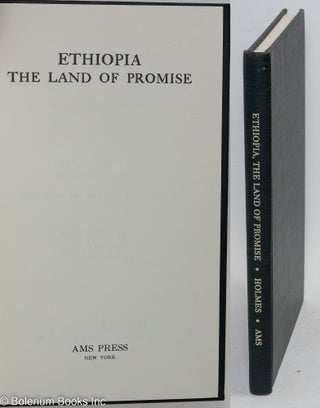 Cat.No: 213662 Ethiopia, the Land of Promise a book with a purpose. Clayton Adams,...