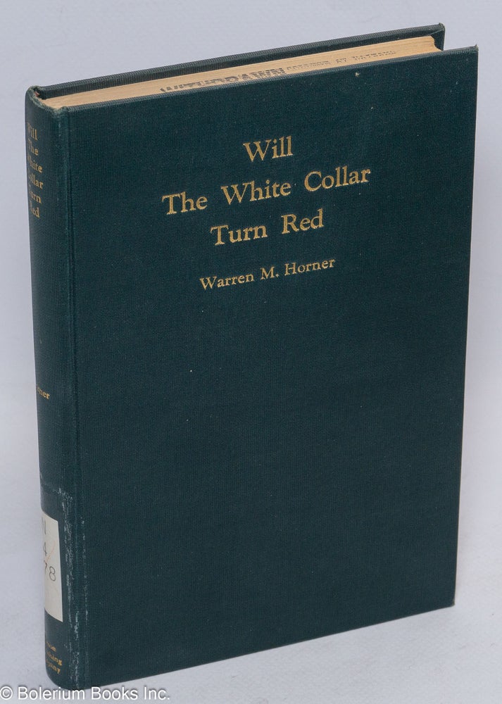 Cat.No: 213967 Will the white collar turn red? Warren Murdock Horner.