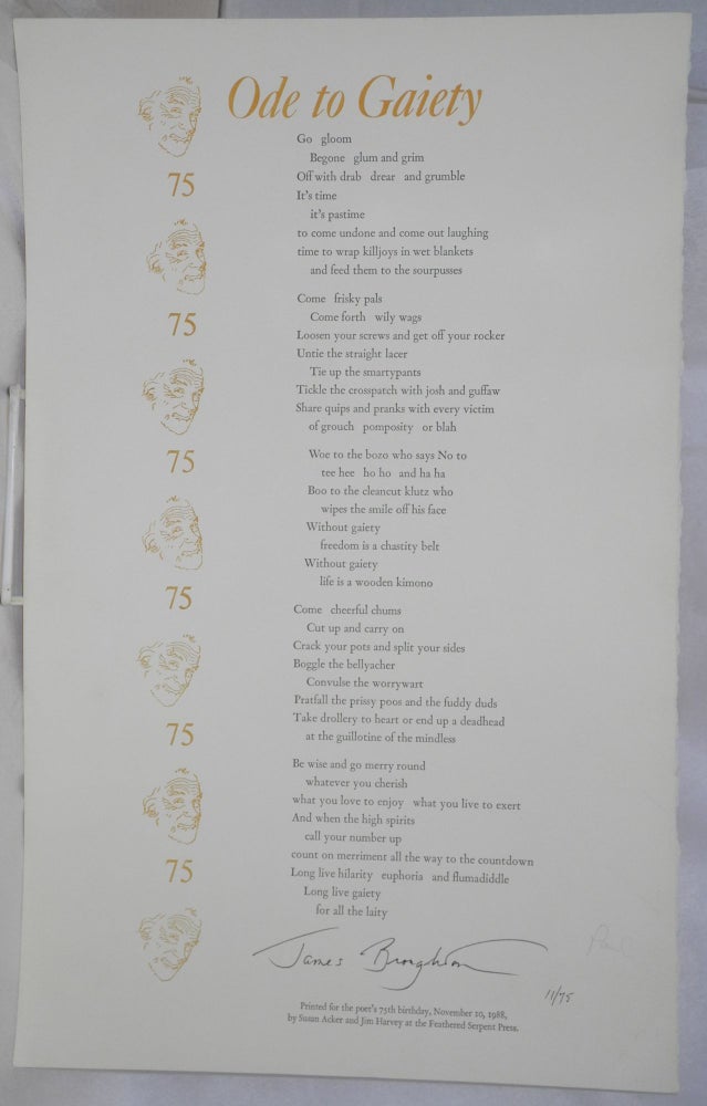 Cat.No: 213978 Ode to Gaiety [signed broadside]. James Broughton.