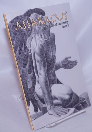 Cat.No: 214012 Assaracus: a journal of gay poetry issue 2. Bryan Borland, Robert Mohring...