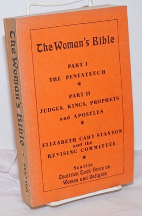 Cat.No: 214138 The Woman's Bible (Part I: The Pentateuch; Part II: Judges, Kings,...