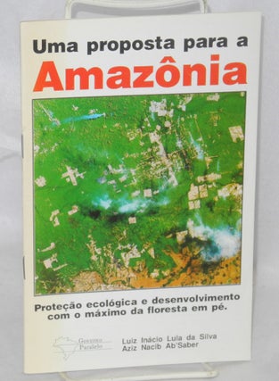 Cat.No: 214180 Uma proposta para a Amazônia: proteção ecológica e desenvolvimento com...