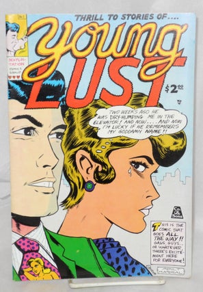 Cat.No: 214380 Young Lust #1. Bill Griffith, Jay Kinney