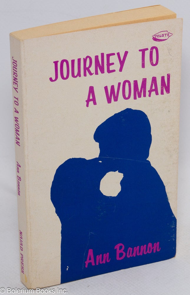 Cat.No: 21443 Journey To a Woman. Ann Bannon, Ann Thayer Aka A. Bannon, Ann Weldy.