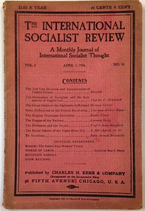 Cat.No: 214512 The international socialist review: April 1, 1903, Vol. 3, no. 10. Charles...