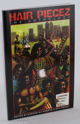 Cat.No: 214527 Hair Piecez: the anthology. Akosua Ali-Sabree, Otu Kwaku