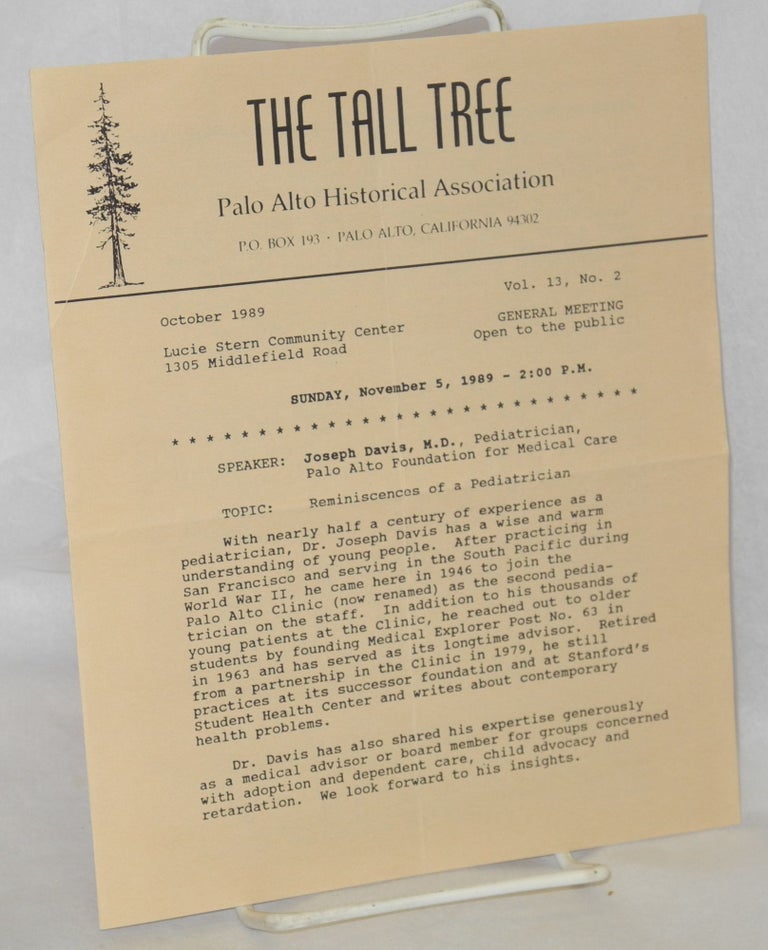 Cat.No: 214600 The Tall Tree: Palo Alto Historical Association [newsletter] vol. 13, #2, October 1989. Betty Gerard.