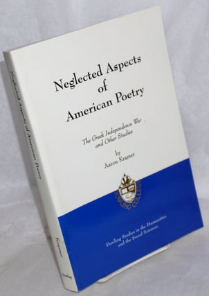 Cat.No: 214609 Neglected aspects of American poetry. The Greek independence war and...