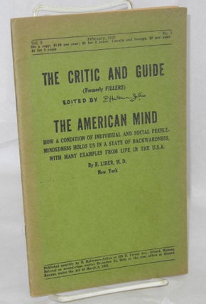 Cat.No: 214621 The Critic and Guide: vol. 3, #2, February 1949; The American Mind; how a...