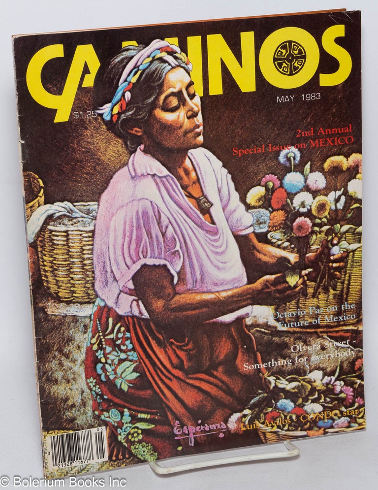 Cat.No: 214723 Caminos: vol. 4, no. 5, May 1983; Second Annual issue on Mexico. Katherine A. Diaz.