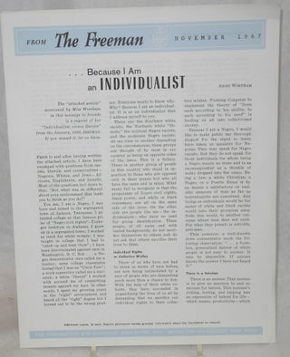 Cat.No: 214728 . . . Because I am an Individualist; from The Freeman, November 1967. Anne...