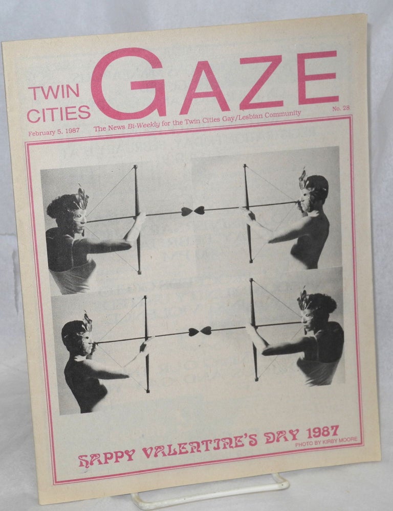 Cat.No: 214740 Twin Cities Gaze: the news bi-weekly for the Twin Cities Gay/Lesbian Community # 28, February 5, 1987. Brad Theissen, publisher.