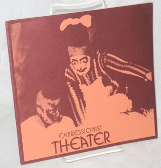 Cat.No: 214757 Expressionist Theater; souvenir exhibition catalog. An exhibition by the...