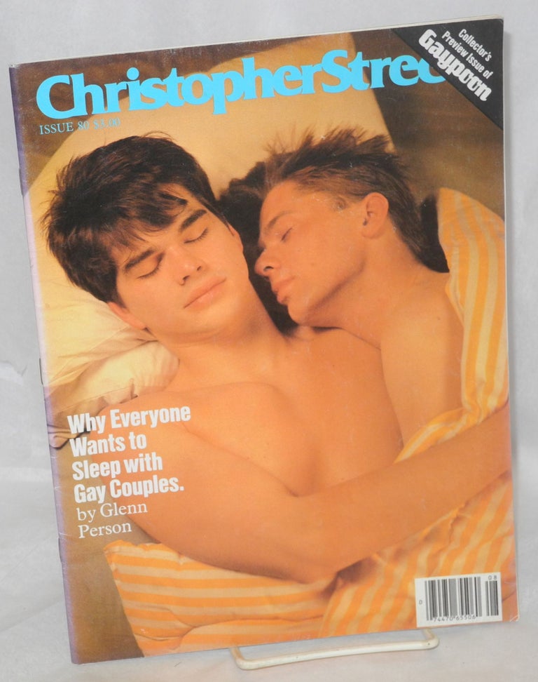 Cat.No: 214903 Christopher Street: vol. 7, #8, whole issue #80, September 1983. Charles L. Ortleb, Quentin Crisp publisher, Andrew Holleran, Lisa Kenemoto, Ethan Mordden, Felice Picano, Boyd McDonald.