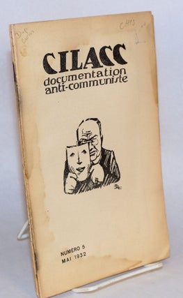 CILACC: documentation anti-communiste [five issues]