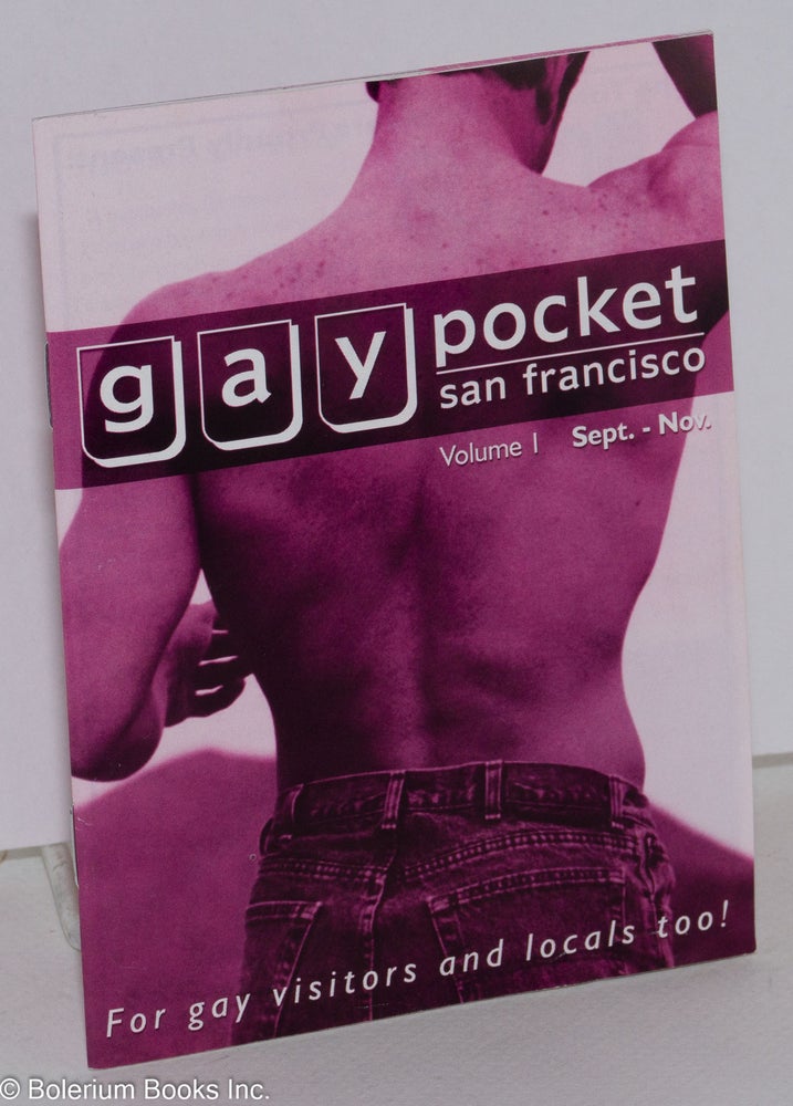 Cat.No: 215205 Gaypocket San Francisco [aka Gay Pocket]: vol. 1, #1, Sept-Nov. Kim Larsen, publisher and.