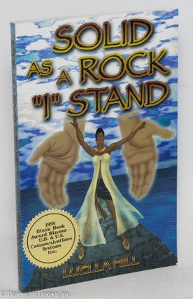 Solid as a rock "I" stand; inspirational poetry & short stories
