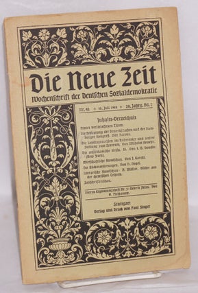 Cat.No: 215297 Die neue Zeit: Wochenschrift der Deutschen Sozialdemokratie. No. 41 (10...
