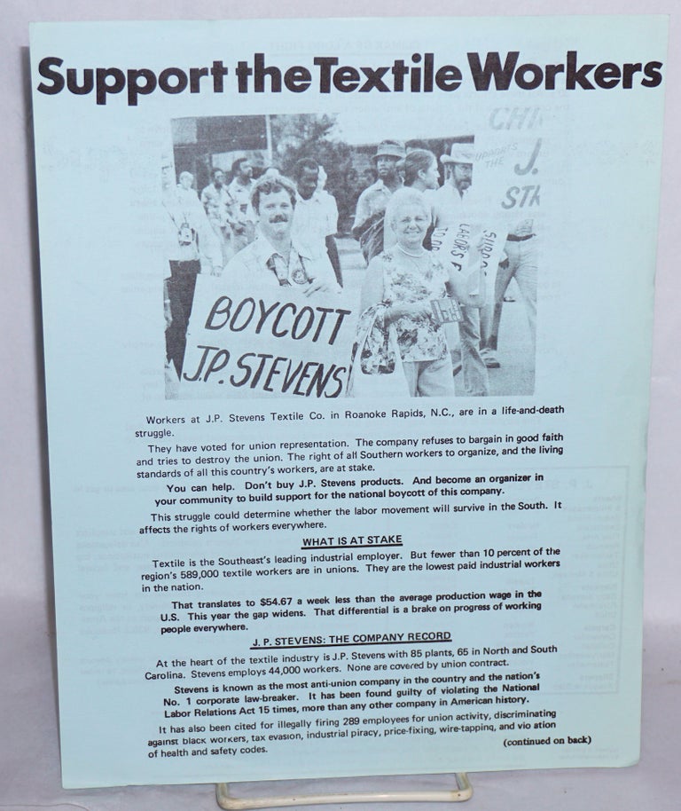Cat.No: 215465 Support the textile workers. Southern Organizing Committee for Economic, Social Justice, SOC.