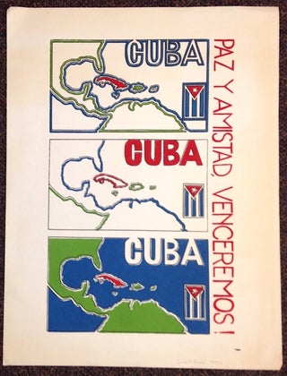 Cat.No: 215508 Cuba: Paz y amistad, venceremos! [poster]. Carlos R. Alcal&aacute