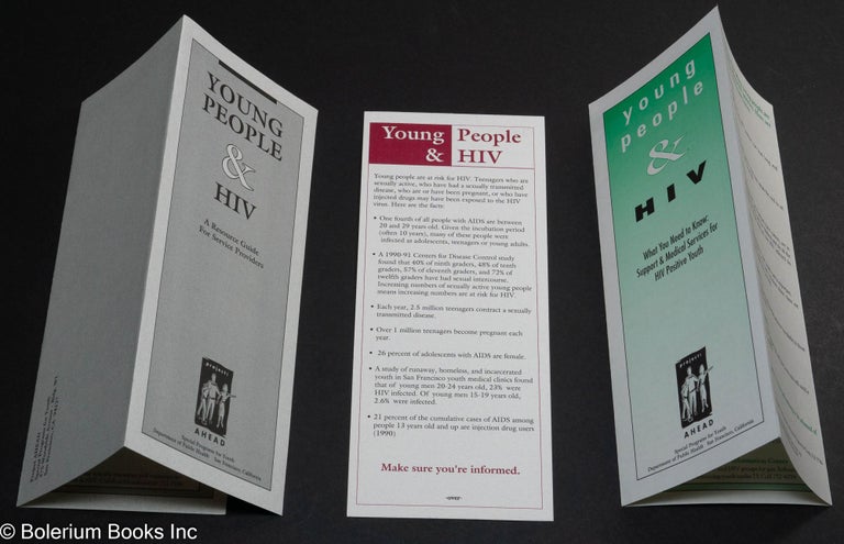 Cat.No: 215555 Young People & HIV: what you need to know: support & medical services for HIV positive youth [brochure]