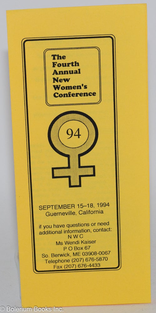 Cat.No: 215587 The Fourth Annual New Women's Conference 94 [brochure] September 15-18, 1994, Guernville, California
