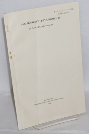 Cat.No: 215768 San Francisco Bay Sediments. Reprinted from Proceedings of the Sixth...