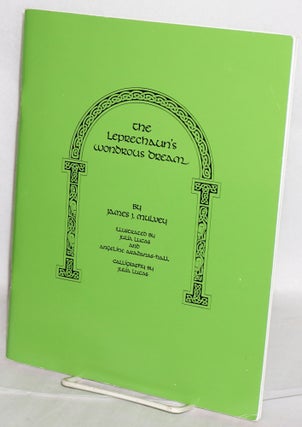 Cat.No: 215835 The Leprechaun's Wondrous Dream. James J. Mulvey, Julia Lucas,...