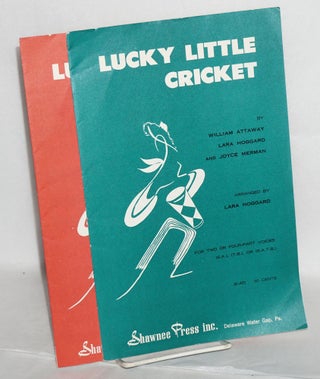 Cat.No: 215836 Lucky Little Cricket [sheet music for mixed voices - two versions]....