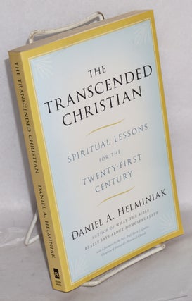Cat.No: 216115 The Transcended Christian: spiritual lessons for the twenty-first century....