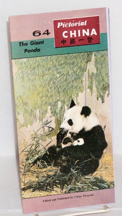 Cat.No: 216176 The Giant Panda [Pictorial China brochure no. 64