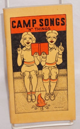 Cat.No: 216316 Camp Songs 'n Things. Fifth printing. Wes H. Klusmann, Carl E. Zander
