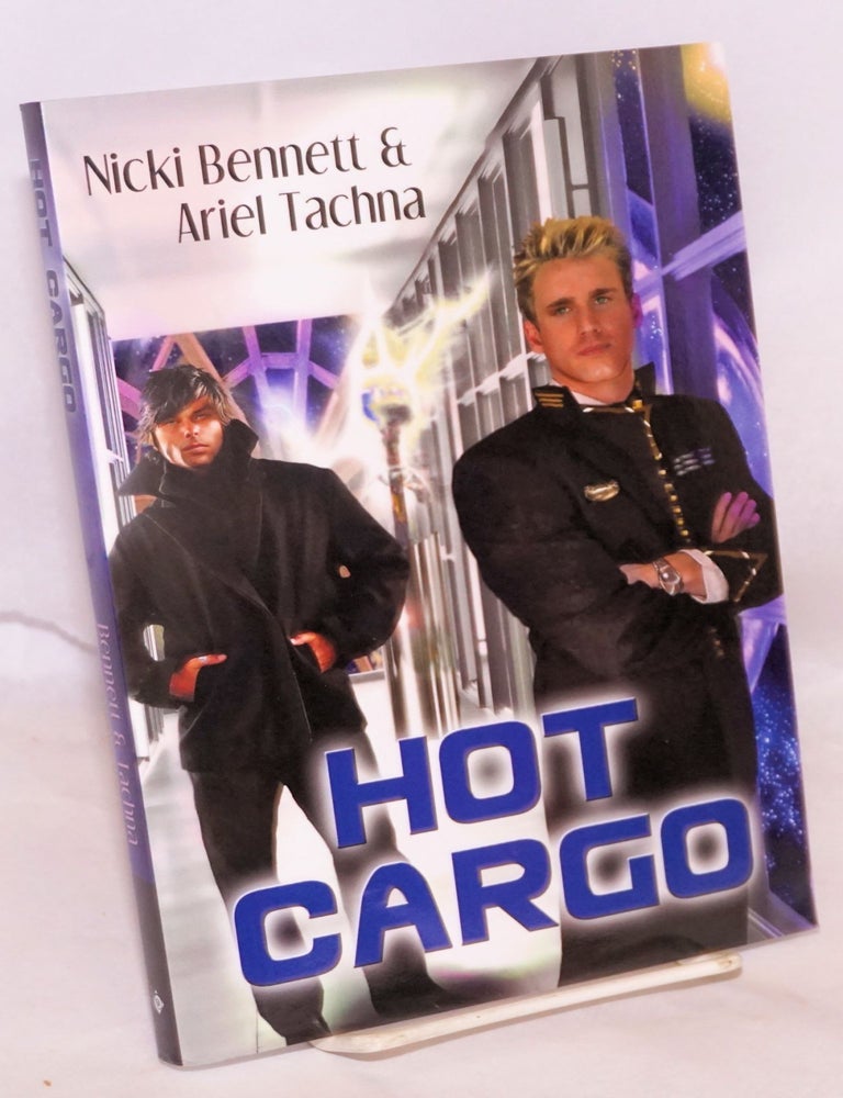 Cat.No: 216781 Hot Cargo. Nicki Bennett, Ariel Tachna.