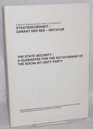 Cat.No: 216971 The state security - a guarantee for the dictatorship of the Socialist...