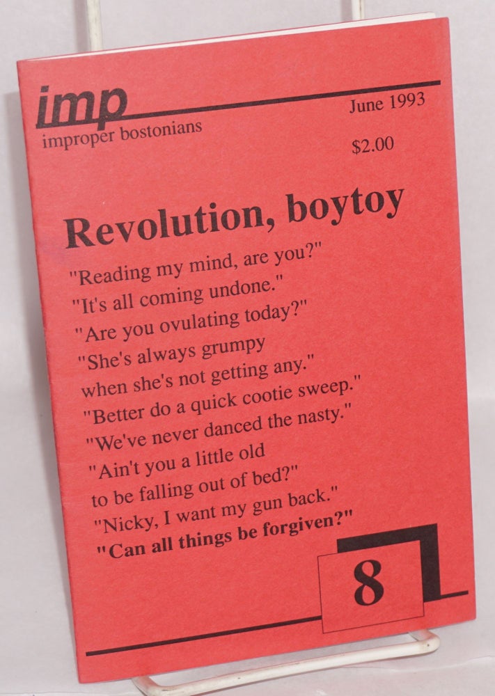 Cat.No: 217014 Imp: Improper Bostonians #8, June 1993;. Revolution, boytoy. Mark A. Perigard.