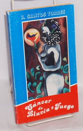 Cat.No: 217194 Cáncer de Lluvia y Fuego. J. Santos Torres, portada y. dibujos Kijano