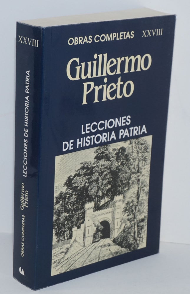 Cat.No: 217264 Lecciones de Historia Patria. Guillermo Prieto.
