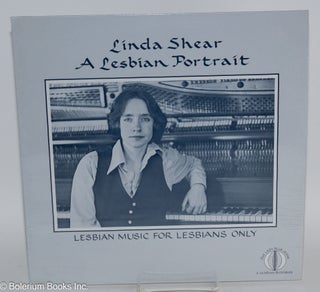 Cat.No: 217396 Linda Shear: a Lesbian Portrait [LP recording] lesbian music for lesbians...